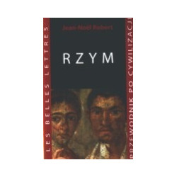 Rzym. Przewodnik po cywilizacji
