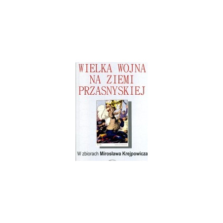 Wielka Wojna na Ziemi Przasnyskiej