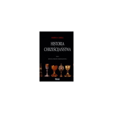Historia chrześcijaństwa t. 5