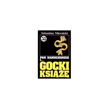 Pan Samochodzik i gocki książę cz. 53