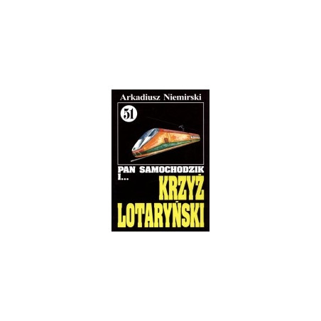 Pan Samochodzik i krzyż lotaryński cz. 51