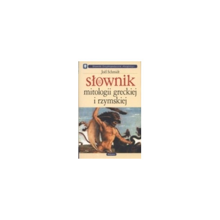 Słownik mitologii greckiej i rzymskiej